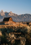 Cover: The Early Journals of Will Barnett - Ronald L. Donaghe