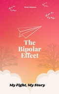 Cover: The Bipolar Effect - Kouski Publishing Canada