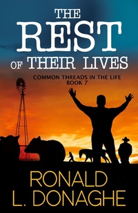 Enlarge image Cover: The Rest of Their Lives (Common Threads in the Life, #7) - Common Threads in the Life