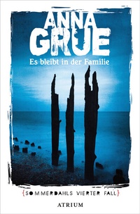 Abbildung von: Es bleibt in der Familie - Atrium Verlag AG
