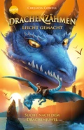 Cover: Drachenz&auml;hmen leicht gemacht (10). Suche nach dem Drachenjuwel - Arena