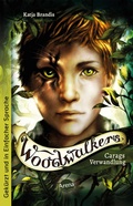 Cover: Woodwalkers (1). Carags Verwandlung - Arena
