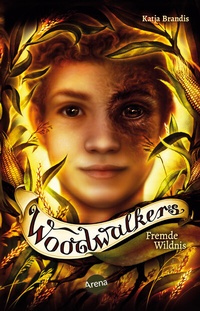 Abbildung von: Woodwalkers (4). Fremde Wildnis - Arena