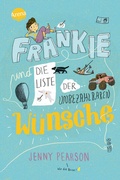 Cover: Frankie und die Liste der unbezahlbaren W&uuml;nsche - Arena
