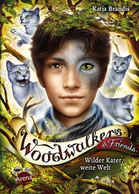 Abbildung von: Woodwalkers & Friends. Wilder Kater, weite Welt - Arena