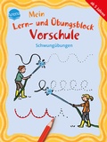 Cover: Mein Lern- und &Uuml;bungsblock Vorschule. Schwung&uuml;bungen - Arena