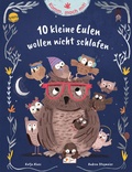 Cover: Komm, mach mit! 10 kleine Eulen wollen nicht schlafen - Arena