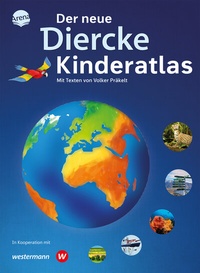 Abbildung von: Der neue Diercke Kinderatlas - Arena