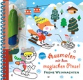 Cover: Ausmalen mit dem magischen Pinsel. Frohe Weihnachten - Arena