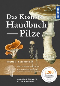 Abbildung von: Das Kosmos-Handbuch Pilze - Kosmos