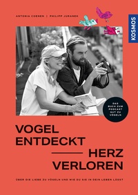 Abbildung von: Vogel entdeckt - Herz verloren - Kosmos