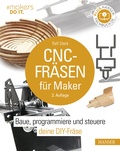 Abbildung von: CNC-Fräsen für Maker - Hanser