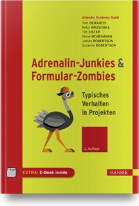 Abbildung von: Adrenalin-Junkies und Formular-Zombies - Hanser