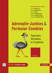 Abbildung von: Adrenalin-Junkies und Formular-Zombies - Hanser