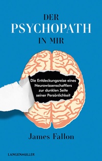 Abbildung von: Der Psychopath in mir - LangenMüller