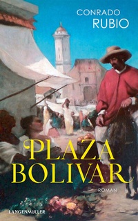 Abbildung von: Plaza Bolivar - LangenMüller