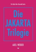 Cover: Die Jakarta Trilogie - BoD - Books on Demand