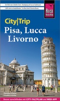 Abbildung von: Reise Know-How CityTrip Pisa, Lucca, Livorno - Reise Know-How Verlag Peter Rump GmbH