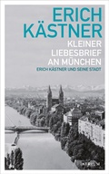 Cover: Kleiner Liebesbrief an M&uuml;nchen - Atrium Verlag AG