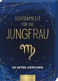 Abbildung von: Achtsamkeit für die Jungfrau - arsEdition