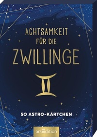 Abbildung von: Achtsamkeit für die Zwillinge - arsEdition