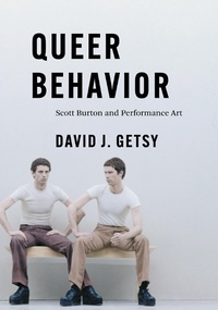 Abbildung von: Queer Behavior - University of Chicago Press