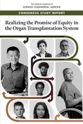 Cover: Realizing the Promise of Equity in the Organ Transplantation System - National Academies Press