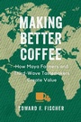 Cover: Making Better Coffee - Naval Institute Press