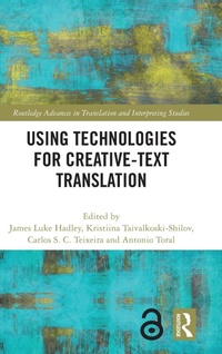 Abbildung von: Using Technologies for Creative-Text Translation - Routledge