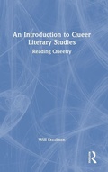 Cover: An Introduction to Queer Literary Studies - Routledge