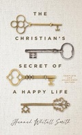 Cover: Christian's Secret of a Happy Life - Fleming H. Revell Company