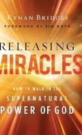 Cover: Releasing Miracles - Chosen Books