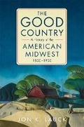 Cover: The Good Country - University of Oklahoma Press