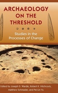 Cover: Archaeology on the Threshold - University Press of Florida