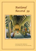 Cover: Rutland Record 39 (2019) 2019: 39 - Rutland Local History and Record Society