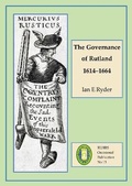 Cover: The Governance of Rutland 1614-1664 - Rutland Local History and Record Society