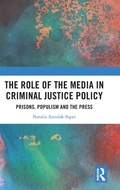 Bild: The Role of the Media in Criminal Justice Policy - Routledge