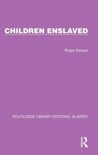 Abbildung von: Children Enslaved - Routledge
