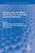 Cover: Implementing the Whole Curriculum for Pupils with Learning Difficulties - Routledge