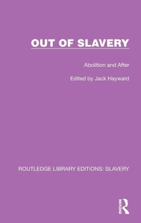 Abbildung von: Out of Slavery - Routledge
