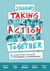 Abbildung von: Students Taking Action Together - Association for Supervision & Curriculum Development
