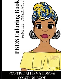 Enlarge image Cover: Positive Affirmations & Coloring Book PKDS - Lulu.com