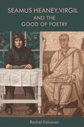 Bild: Seamus Heaney, Virgil and the Good of Poetry - Edinburgh University Press