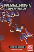 Cover: Minecraft: Open World -- Into the Nether (Graphic Novel) - Dark Horse Comics,U.S.