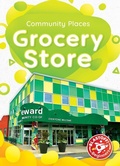 Cover: Grocery Store - Bellwether Media