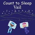 Cover: Count to Sleep Vail - Good Night Books