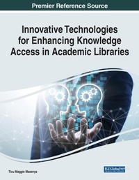 Abbildung von: Innovative Technologies for Enhancing Knowledge Access in Academic Libraries - Information Science Reference