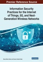 Cover: Information Security Practices for the Internet of Things, 5G, and Next-Generation Wireless Networks - Information Science Reference
