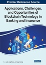 Cover: Applications, Challenges, and Opportunities of Blockchain Technology in Banking and Insurance - Business Science Reference