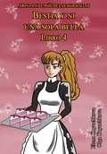 Cover: Bestia y ni una sola bella. Libro 4 (Arina en el pa&iacute;s de las maravillas, #4) - Babelcube Inc.